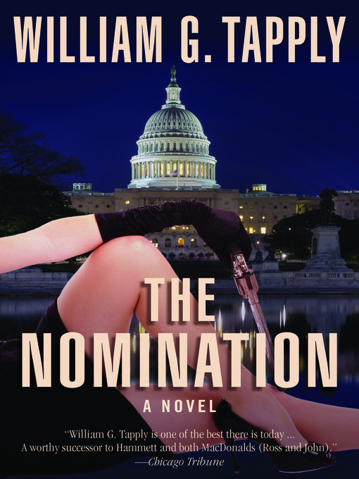 Title details for The Nomination by William G. Tapply - Available